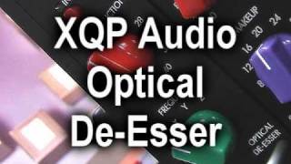 Video thumbnail for XQP Optical De-esser by HarmonyCentral