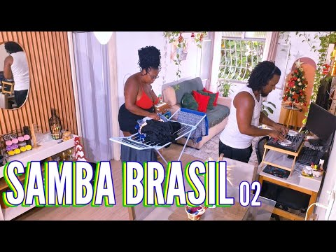 DJ SIDAUM || SAMBA BRASIL 02 || Música brasileira + churrasco + domingo + família + faxina casa