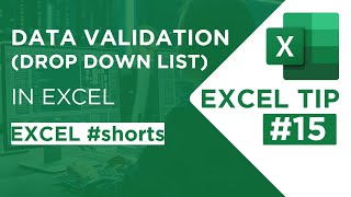 Data Validation in Excel - Insert Drop Down List in Excel - Excel Tip #15