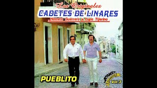 Pueblito - Los Cadetes de Linares