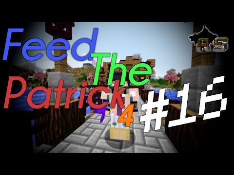 Feed The Patrick S4 - #16 : ShortyMute