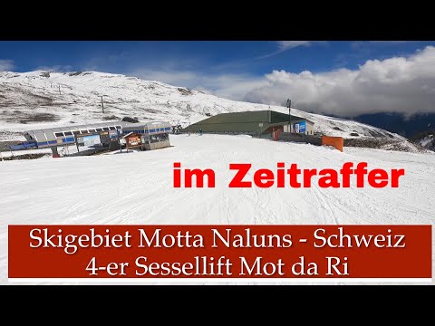 Skigebiet Motta Naluns -Schweiz - 4er Sessellift Mot da Ri im Zeitraffer