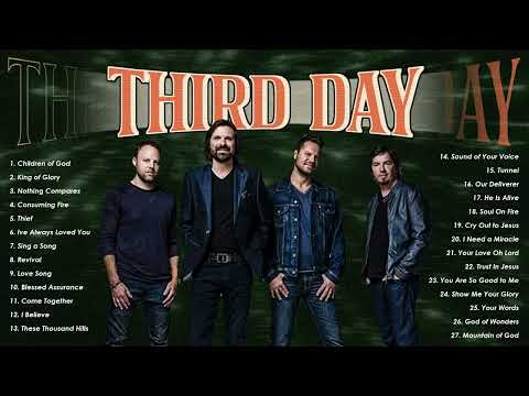 Third Day Hits Full Album||Top Greatest Hits Of Third Day Nonstop For You(Vol.2)