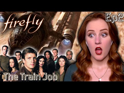 Falling EVEN MORE IN LOVE with *FIREFLY* | Episode 2 | The Train Job | Film Student Reacts