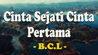 Download lagu Cinta Sejati - Bunga Citra Lestari | BCL | Lirik Lagu | mp3
