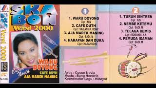 Download lagu Waru Doyong / Cucun Novia(Ska Bon Versi2000)(original Full) mp3 Download lagu Waru Doyong / Cucun Novia(Ska Bon Versi2000)(original Full) mp3