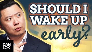 Do You Have To Wake Up Early To Be Successful
