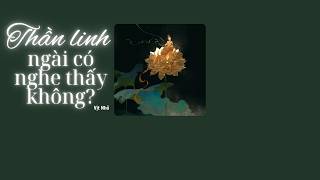 Download lagu Vietsub|| Thần linh ngài có nghe thấy không  -《神明你听见了吗》|| Vịt Nhỏ - 小鸭 mp3