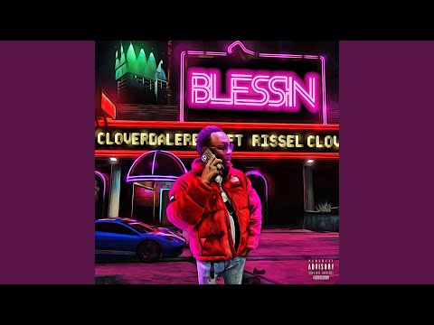 Blessin (feat. Rissell)