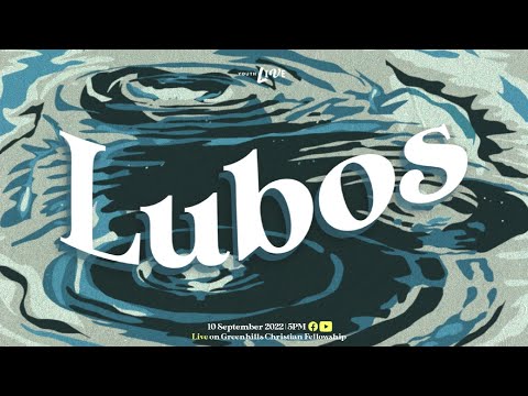 YouthLIVE • Lubos • September 10, 2022