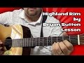 Highland Rim by Bryan Sutton Lesson