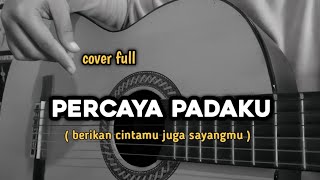 Percaya Padaku - Ungu ( cover ) by windyyy
