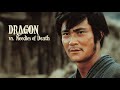 Dragon Vs Needles Of Death Full HD Martial Arts Classic New On Dzango Complete Movie