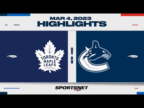 NHL Highlights | Maple Leafs vs. Canucks - March 4, 2023