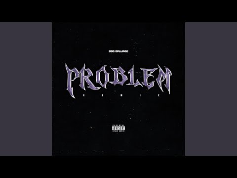 Video thumbnail for Problem (Remix)