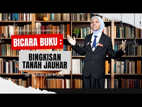 PERTANDINGAN BICARA BUKU PERINGKAT DAERAH KULAI 2026 : BINGKISAN TANAH JAUHAR (JOHAN DAERAH KULAI)