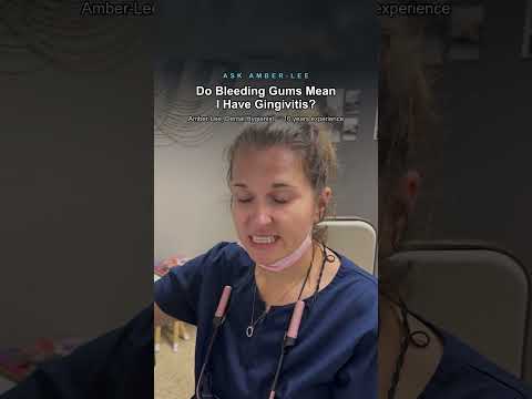 Amber-Lee, registered dental hygienist, explains whether bleeding gums mean gingivitis in a Bright White Dental Hygiene video FAQ