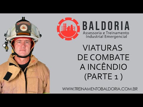 O que é viatura de combate a incêndio? [PARTE 1]  - Baldoria Treinamento de Emergência Industrial