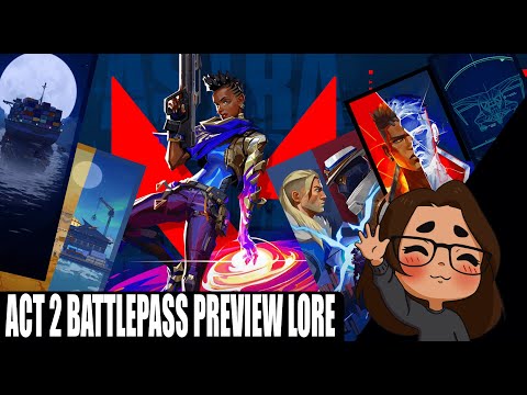 VALORANT Lore | Astra Intro + Episode 2 Act 2 Battlepass Preview: First Impressions