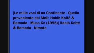 Habib Koité &amp; Bamada - Nimato