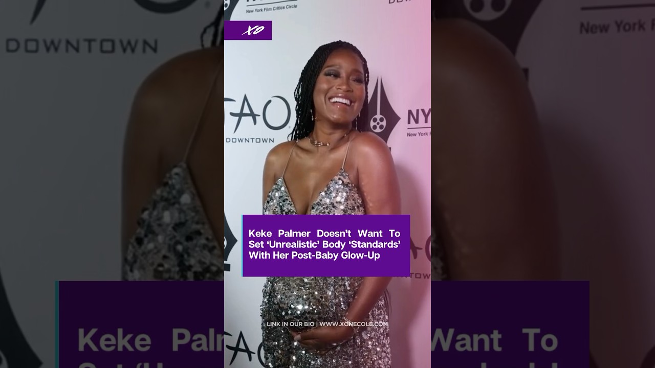 Keke Palmer Speaks On Her Postpartum Body