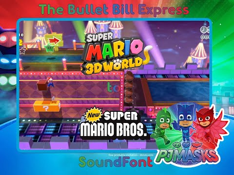 The Bullet Bill Express - New Super Mario Bros Soundfont