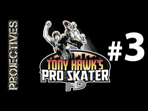Tony Hawk's Pro Skater HD Projectives: Hangar [Part 3]