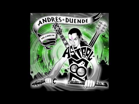 Andres Duende - Astral Moon - Gum Fingers
