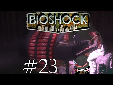 Bioshock (Commentary) Part 23: The Pianist