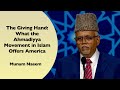 The Giving Hand What The Ahmadiyya Movement In Islam Offers America Jalsa Salana USA 2025 Sat