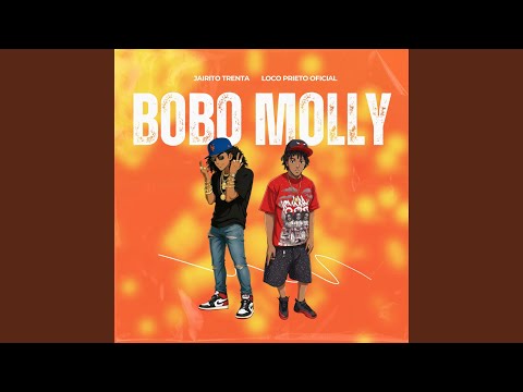 Bobo Molly (feat. Jairito Trenta)