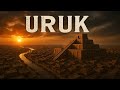 Die Gesamte Geschichte Der Stadt Uruk Wie Mesopotamien Die Zivilisation Erschuf