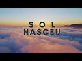 Banda Positive - Sol Nasceu (Lyric Vídeo)