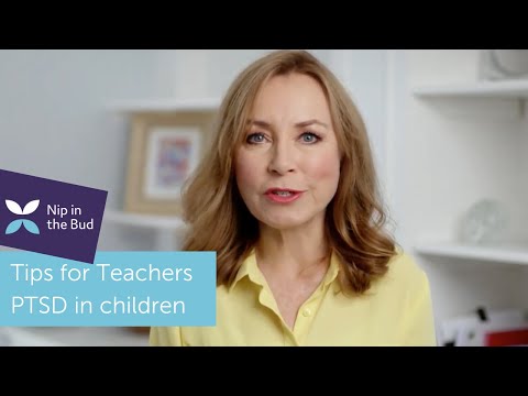 PTSD in children: Tips For Teachers