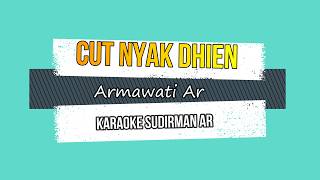 Download lagu lagu karaoke aceh CUT NYAK DHIEN Armawati Ar mp3 Download lagu lagu karaoke aceh CUT NYAK DHIEN Armawati Ar mp3