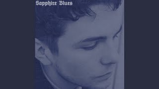 Sapphire Blues - These Streets video