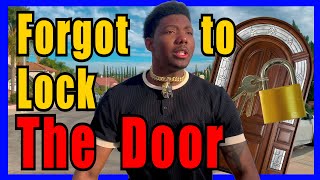 When You Forget to Lock Your Door - FULL SKIT Ft. @KING VADER & @Metroo video