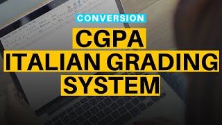How to convert CGPA to Italian Grading System? || English