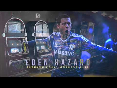 Quebonafide X Flume - Eden Hazard (Szychulbeats Blend)