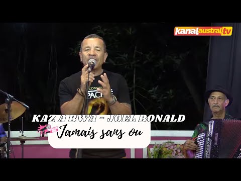 KAZABWA - JOEL BONALD - Jamais sans ou ... Live chez KANAL AUSTRAL.TV