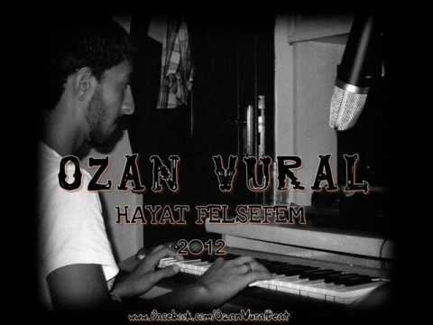 Ozan Vural - Hayat Felsefem 2012