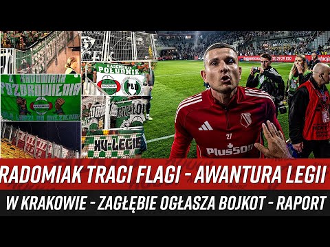 Radomiak traci flagi - awantura Legii w Krakowie - Zagłębie ogłasza bojkot - RAPORT (29-31.08.2025)