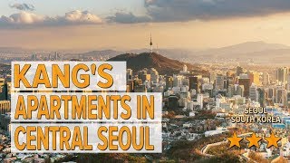 Kang's Apartments in Central Seoul hotel review | Hotels in Seoul | Korean Hotel