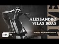 ALESSANDRO VILAS BOAS | SOM DO REINO - Live Som Que Alimenta Reunion ALESSANDRO VILAS BOAS | SOM DO REINO - Live Som Que Alimenta Reunion