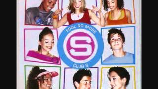S Club 8 - Fool No More (Almighty Mix)