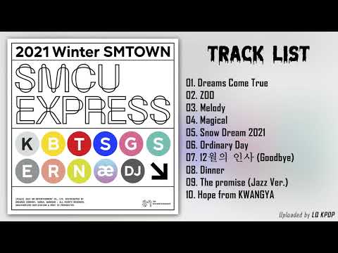 [Full Album] 2021 Winter SM TOWN : S M C U EXPRESS
