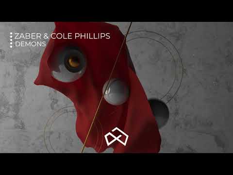 Zaber & Cole Phillips - Demons [OUT NOW]