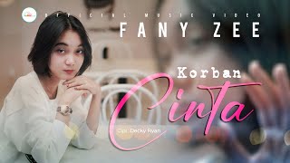Download lagu Fany Zee - Korban Cinta mp3