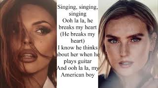 Download lagu Little Mix ~ American Boy ~ Lyrics mp3
