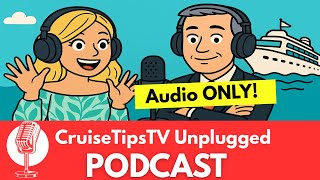 Listener Q&A: Alaska Splurges, Cruising with Toddlers, Japan Itineraries & Galveston Homeports